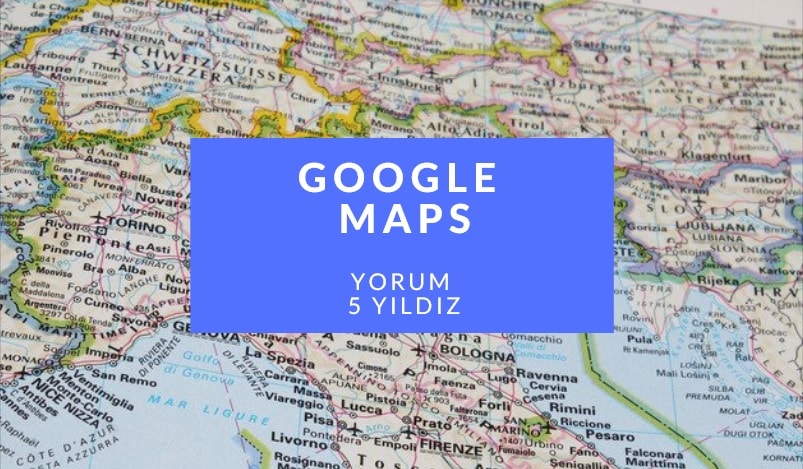 google maps yorum hizmeti