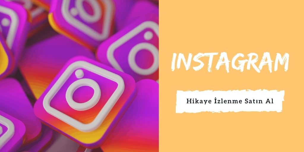 instagram hikaye izlenme satın al