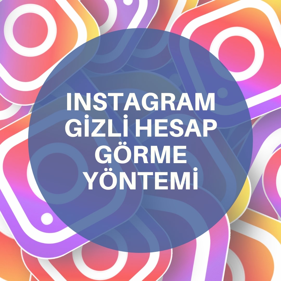 Instagram Gizli Hesap Görme